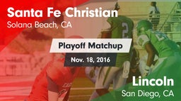 Matchup: Santa Fe Christian vs. Lincoln  2016