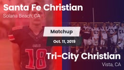 Matchup: Santa Fe Christian vs. Tri-City Christian  2019