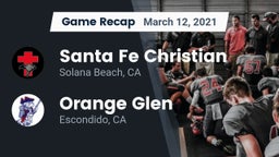 Recap: Santa Fe Christian  vs. Orange Glen  2021