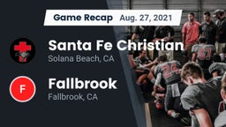 Recap: Santa Fe Christian  vs. Fallbrook  2021