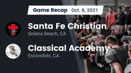 Recap: Santa Fe Christian  vs. Classical Academy  2021