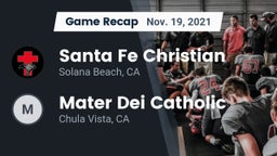 Recap: Santa Fe Christian  vs. Mater Dei Catholic  2021