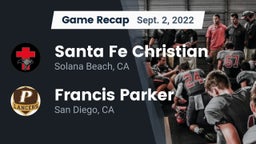 Recap: Santa Fe Christian  vs. Francis Parker  2022