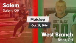 Matchup: Salem  vs. West Branch  2016