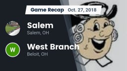 Recap: Salem  vs. West Branch  2018