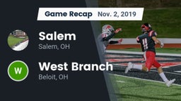 Recap: Salem  vs. West Branch  2019