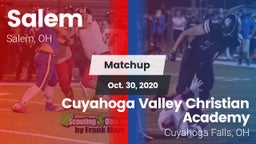 Matchup: Salem  vs. Cuyahoga Valley Christian Academy  2020
