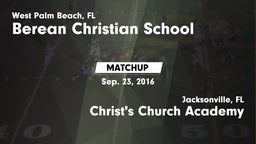 Matchup: Berean Christian vs. Christ's Church Academy 2016