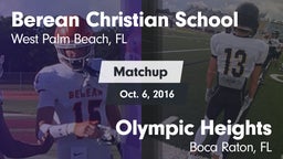 Matchup: Berean Christian vs. Olympic Heights  2016