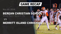 Recap: Berean Christian School vs. Merritt Island Christian 2016