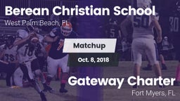 Matchup: Berean Christian vs. Gateway Charter  2018