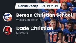 Recap: Berean Christian School vs. Dade Christian  2019