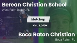 Matchup: Berean Christian vs. Boca Raton Christian  2020