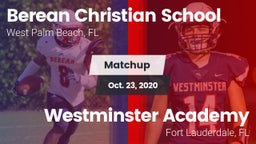 Matchup: Berean Christian vs. Westminster Academy 2020