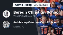 Recap: Berean Christian School vs. Archbishop Coleman Carroll - Miami 2021