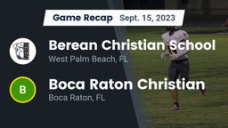 Recap: Berean Christian School vs. Boca Raton Christian  2023