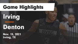 Irving  vs Denton  Game Highlights - Nov. 15, 2021