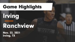 Irving  vs Ranchview  Game Highlights - Nov. 22, 2021
