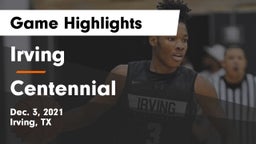 Irving  vs Centennial  Game Highlights - Dec. 3, 2021