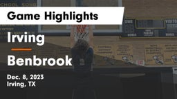 Irving  vs Benbrook  Game Highlights - Dec. 8, 2023