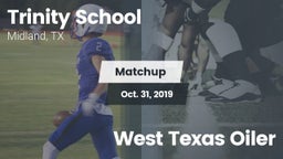 Matchup: Trinity vs. West Texas Oiler 2019