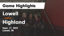 Lowell  vs Highland Game Highlights - Sept. 17, 2022