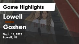 Lowell  vs Goshen  Game Highlights - Sept. 16, 2023