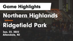 Northern Highlands  vs Ridgefield Park  Game Highlights - Jan. 22, 2022