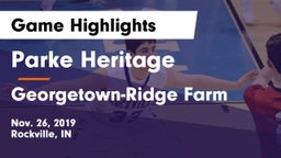 Parke Heritage  vs Georgetown-Ridge Farm Game Highlights - Nov. 26, 2019