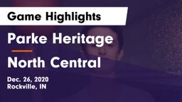 Parke Heritage  vs North Central  Game Highlights - Dec. 26, 2020