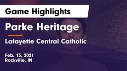 Parke Heritage  vs Lafayette Central Catholic  Game Highlights - Feb. 13, 2021
