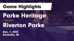 Parke Heritage  vs Riverton Parke  Game Highlights - Dec. 1, 2023