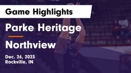 Parke Heritage  vs Northview  Game Highlights - Dec. 26, 2023