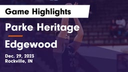 Parke Heritage  vs Edgewood  Game Highlights - Dec. 29, 2023
