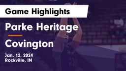 Parke Heritage  vs Covington  Game Highlights - Jan. 12, 2024