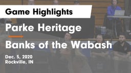 Parke Heritage  vs Banks of the Wabash Game Highlights - Dec. 5, 2020