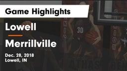 Lowell  vs Merrillville  Game Highlights - Dec. 28, 2018