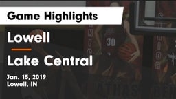 Lowell  vs Lake Central  Game Highlights - Jan. 15, 2019