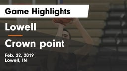 Lowell  vs Crown point Game Highlights - Feb. 22, 2019