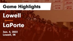 Lowell  vs LaPorte  Game Highlights - Jan. 4, 2022