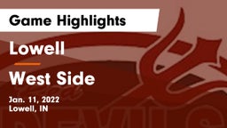 Lowell  vs West Side  Game Highlights - Jan. 11, 2022