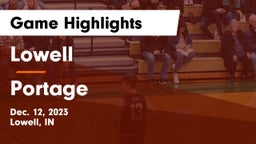 Lowell  vs Portage  Game Highlights - Dec. 12, 2023