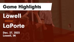 Lowell  vs LaPorte  Game Highlights - Dec. 27, 2023