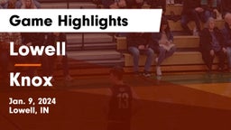 Lowell  vs Knox  Game Highlights - Jan. 9, 2024