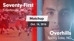 Matchup: Seventy-First High vs. Overhills  2016