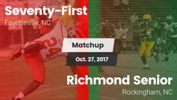 Matchup: Seventy-First High vs. Richmond Senior  2017