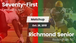 Matchup: Seventy-First High vs. Richmond Senior  2018
