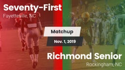 Matchup: Seventy-First High vs. Richmond Senior  2019