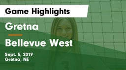 Gretna  vs Bellevue West  Game Highlights - Sept. 5, 2019
