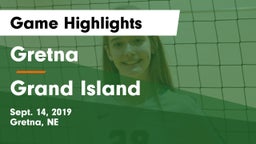 Gretna  vs Grand Island  Game Highlights - Sept. 14, 2019